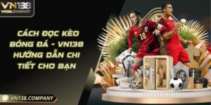 Cách Đọc Kèo Bóng Đá