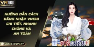 Đăng Nhập Vn138